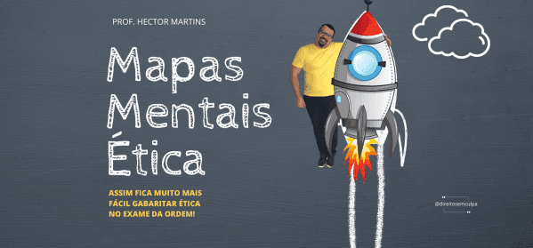 Banner E-BOOK - MAPAS MENTAIS - ÉTICA - OAB