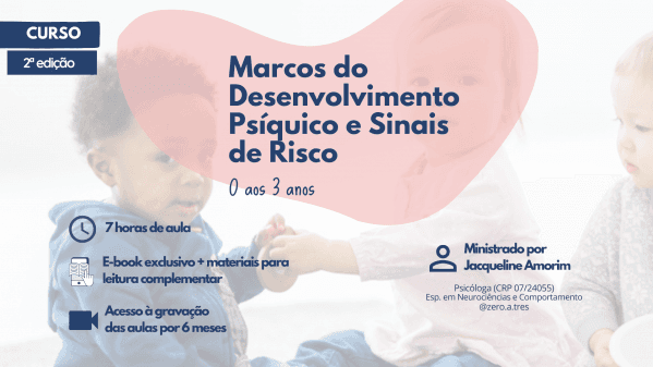 Banner Curso Marcos do Desenvolvimento Psíquico e Sinais de Risco - 0 a 3 anos