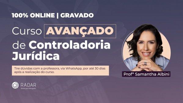 Banner Curso Avançado de Controladoria Jurídica - 100% GRAVADO