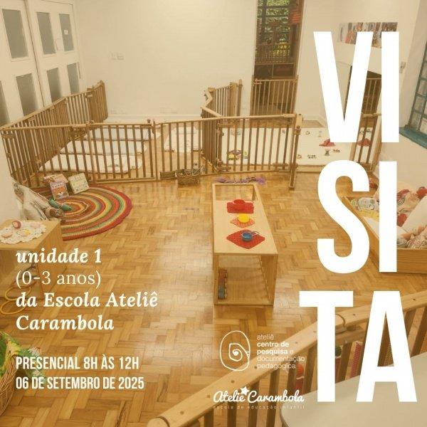 Banner 06/09/2025 - Visita à Unidade 1 da Ateliê Carambola - (0 a 3 anos)