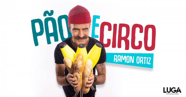 Banner RAMON ORTIZ - PÃO E CIRCO