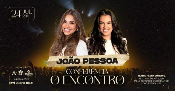 Banner GABRIELA ROCHA E CAMILA BARROS EM JOÃO PESSOA - CONFERÊNCIA O ENCONTRO