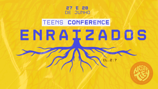 Banner Teens Conference Enraizados