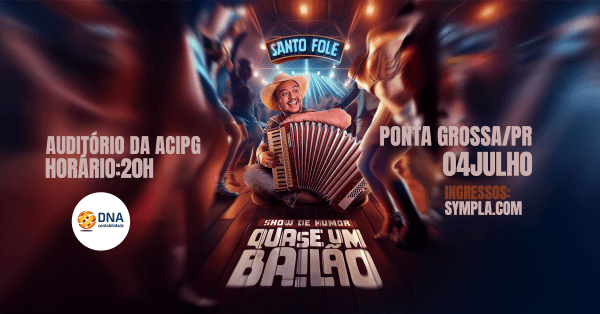 Imagem do evento Santo Fole em Ponta Grossa - Show de Humor Quase um Bailão