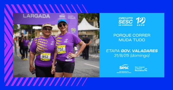 Banner Circuito Sesc de Corridas 2025 - Etapa Governador Valadares