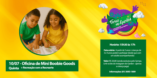 Banner 10/07 (Quinta) -Oficina de Mini Boobie Goods + Recreação com a Recrearte)