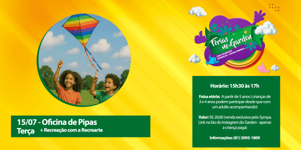 Banner 15/07 (Terça) - Oficina de Pipas + Recreação  com a Recrearte