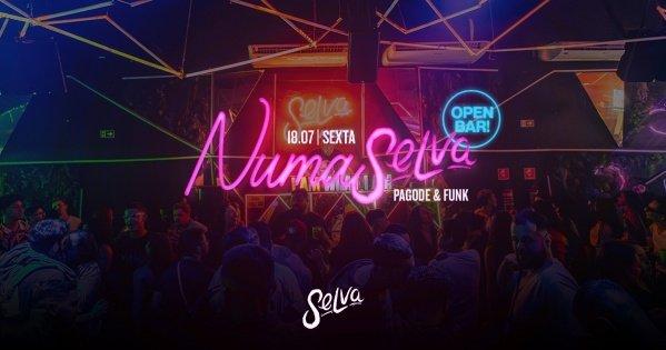 Banner NumaSelva  | Open Bar | Pagode & Funk no #Sextou na Selva!  | (Sexta | 18.07)