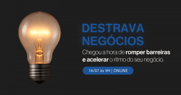Banner Destrava Negócios | Julho