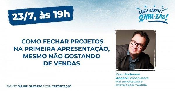 Banner Senac EAD: Como fechar projetos na primeira apresentação, mesmo não gostando de vendas