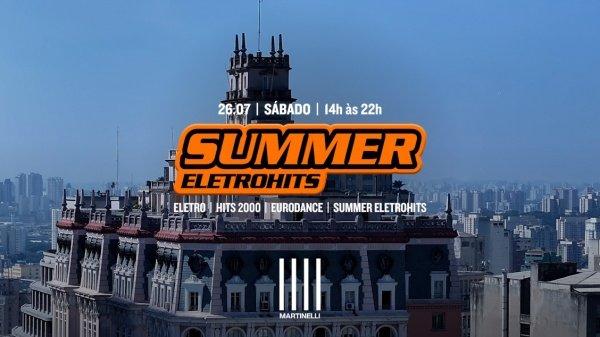 Imagem do evento SUMMER ELETROHITS no Edifício Martinelli! | 26.07