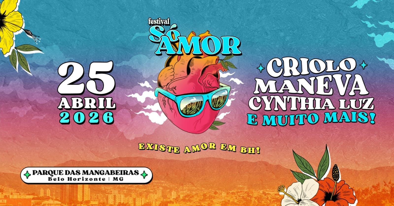 FESTIVAL SÓ AMOR 3ª EDIÇÃO - EXISTE AMOR EM BH