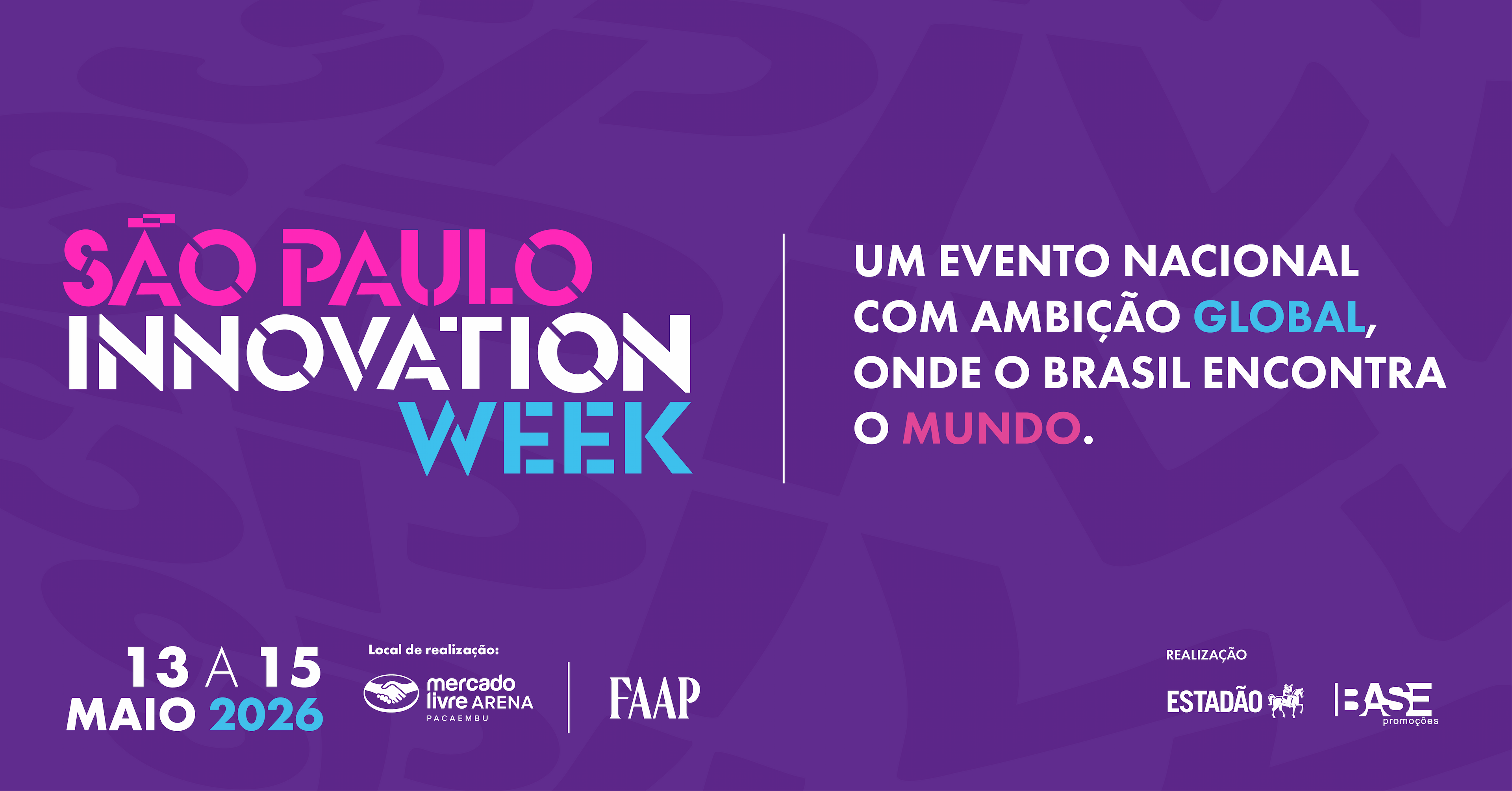 São Paulo Innovation Week - 1ª Edição