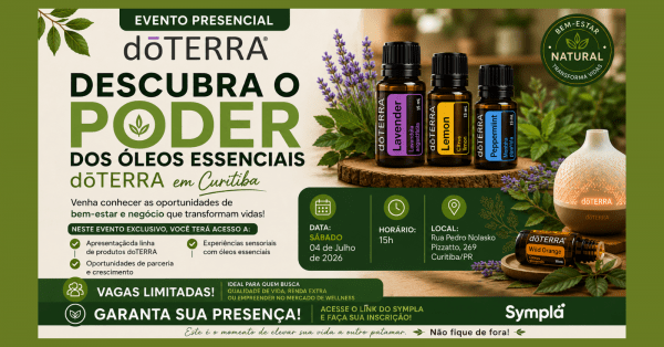 DESCUBRA O PODER DOS ÓLEOS ESSENCIAIS Apresentação dōTERRA em